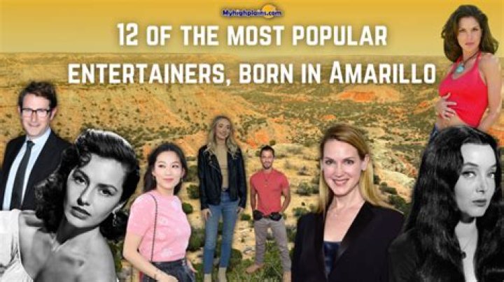 Celebrities Born In Amarillo, Texas