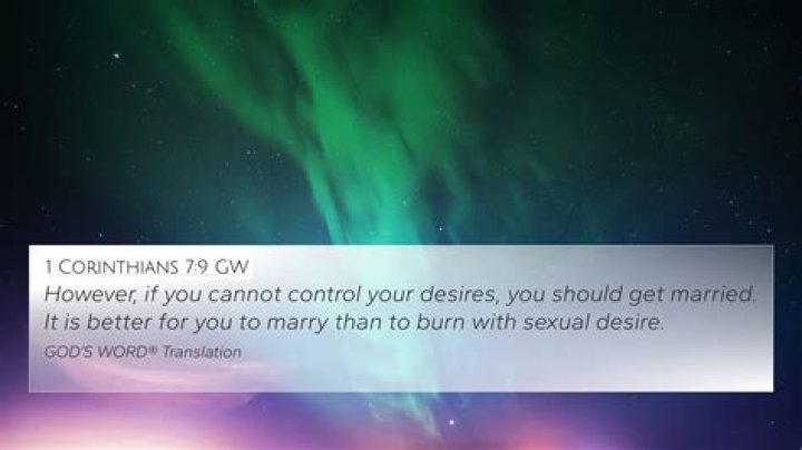 What does it mean that it is better to marry than to burn in 1 Corinthians 7:9?
